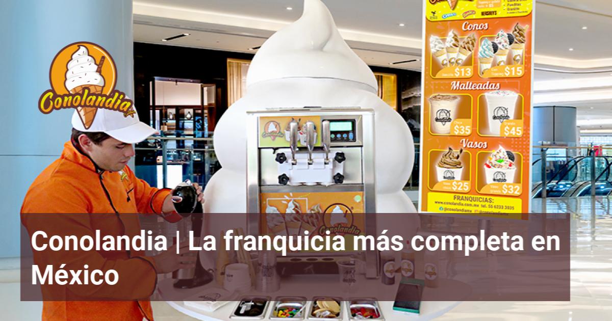 Conolandia | La franquicia más completa en México